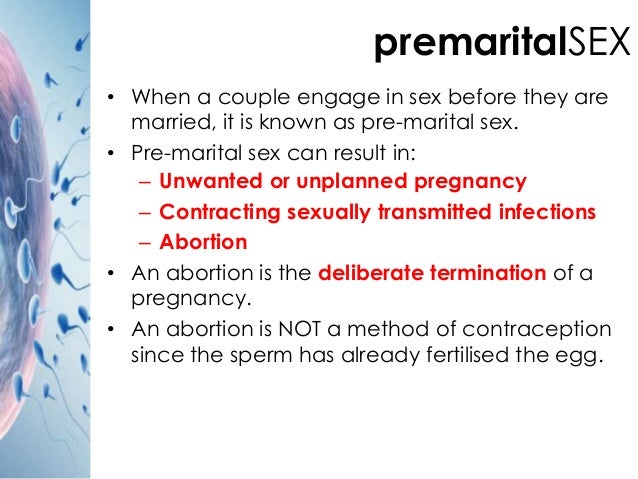 Issues of pre marital sex
